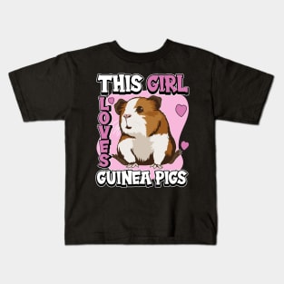 This Girl Loves Guinea Pigs Kids T-Shirt